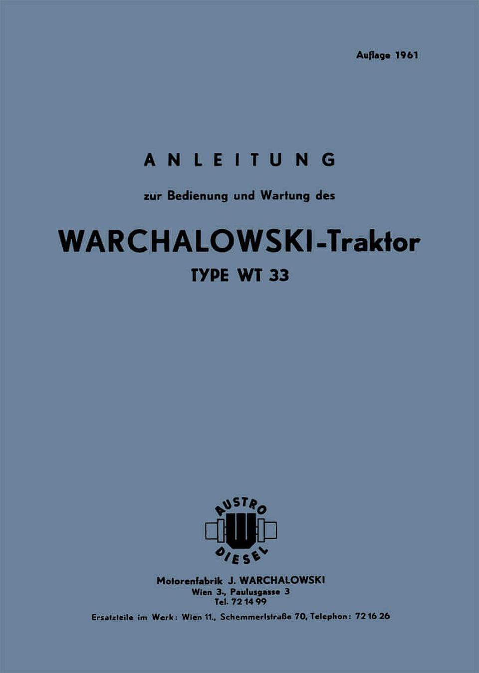 Betriebsanleitung Warchalowski WT 33, Warchalowski - Oldtimer